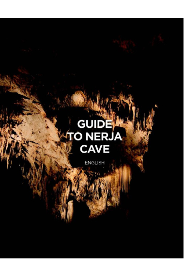 Guide to Nerja cave