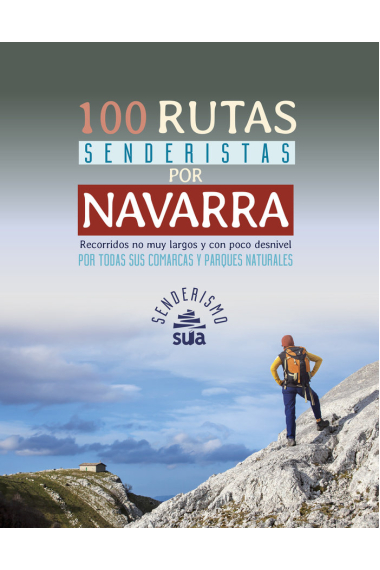 100 rutas senderistas por Navarra