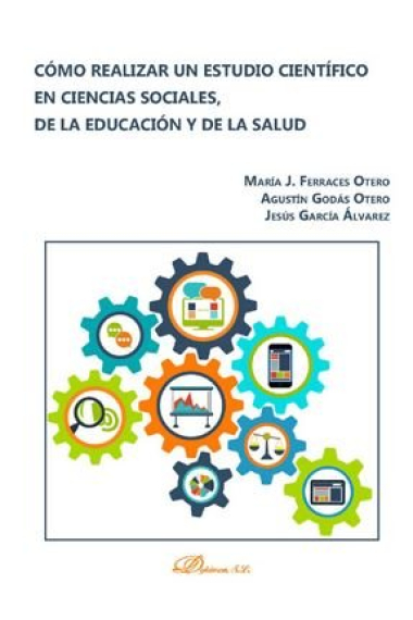 Cómo realizar un estudio científico en ciencias sociales, de la educación y de la salud