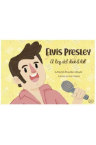 Elvis Presley. El Rey del Rock & Roll