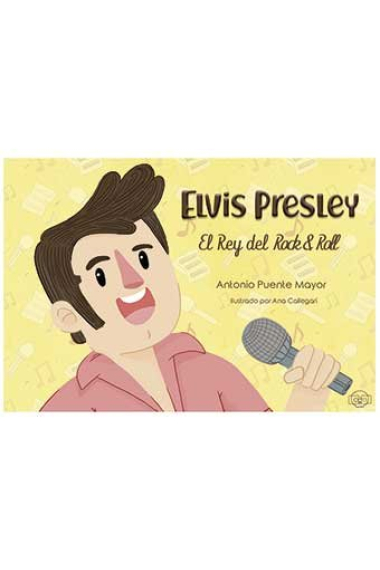 Elvis Presley. El Rey del Rock & Roll