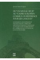 Du niveau-seuil au cadre européen commun de réference pour les langues