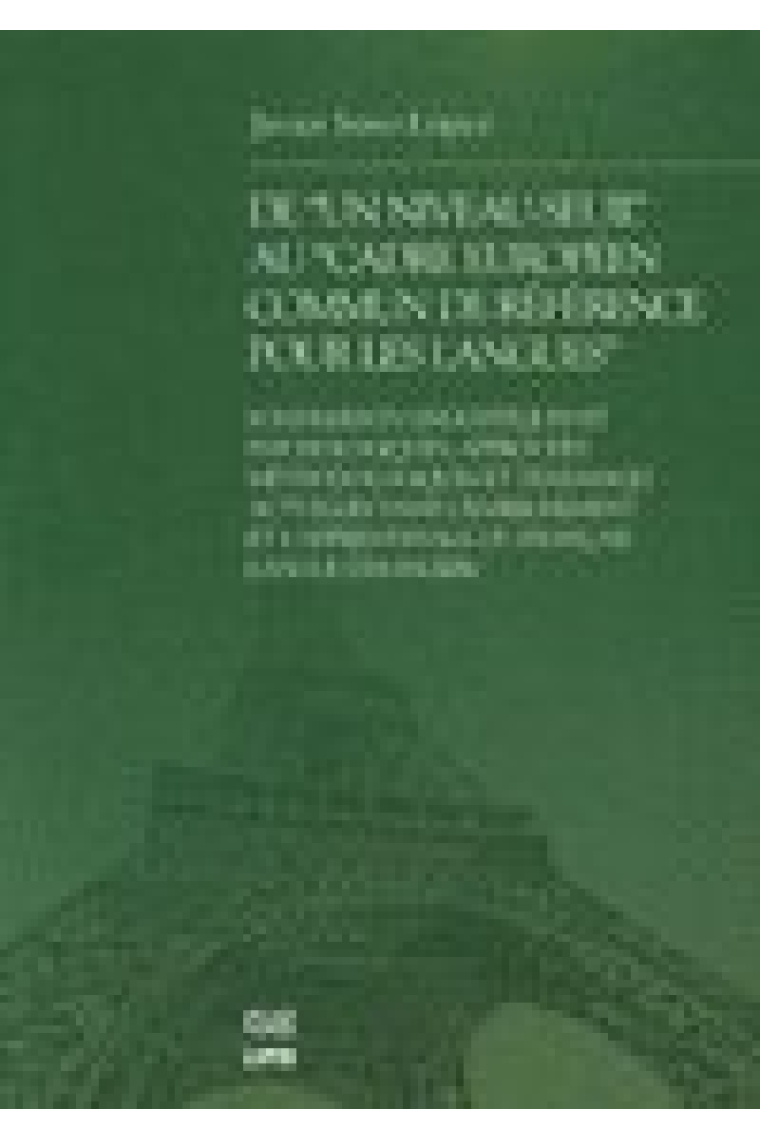 Du niveau-seuil au cadre européen commun de réference pour les langues
