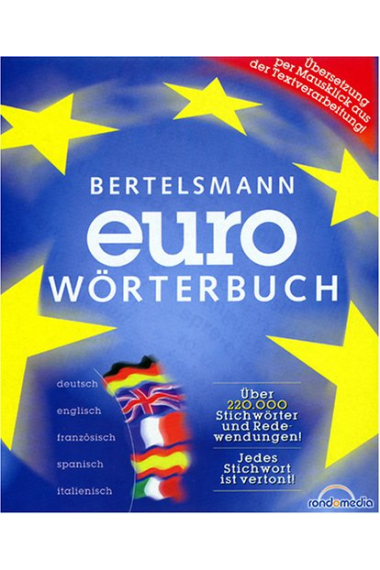 Euro - Wörterbuch. Deutsch , Englisch, Französisch, Italienisch, Spanisch. CD-ROM