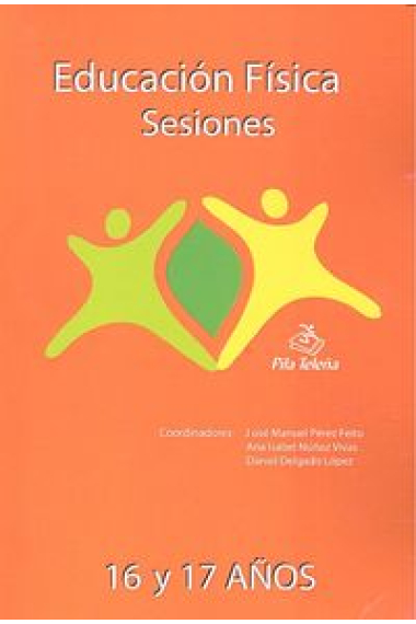 Sesiones Educación Física 16 y 17 años