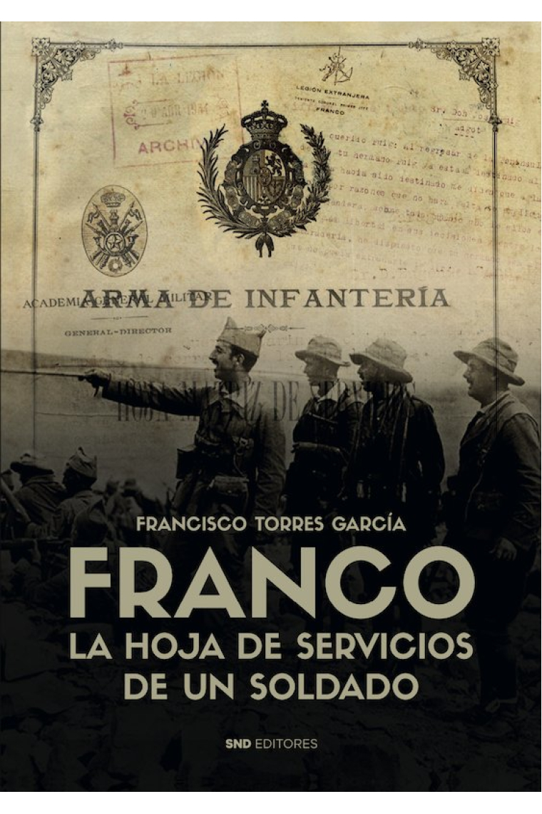 Franco. La hoja de servicios de un soldado