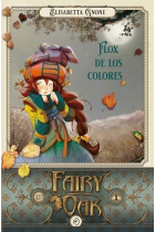 Fairy Oak 5. Flox de los colores