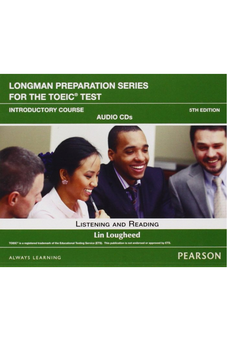 LONGMAN PREPARATION SERIES FOR THE TOEIC TEST: LISTENING AND