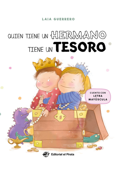 QUIEN TIENE UN HERMANO TIENE UN TESORO