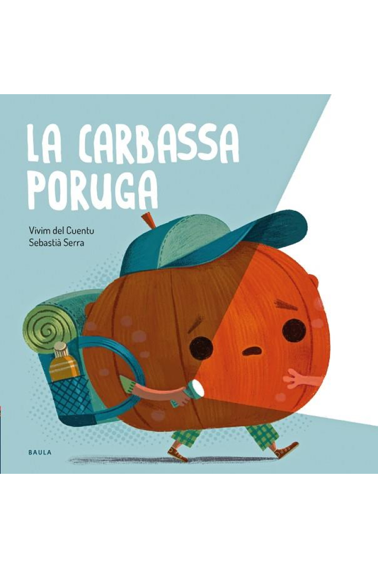 La carbassa poruga