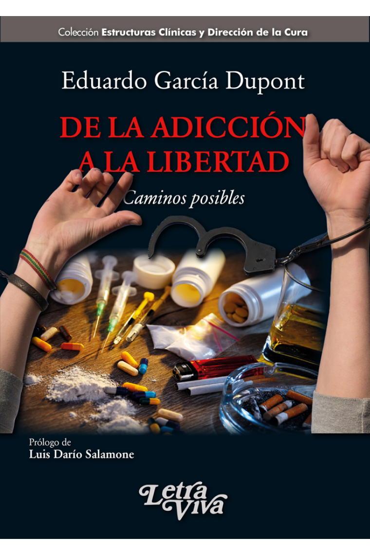 De la adicción a la libertad