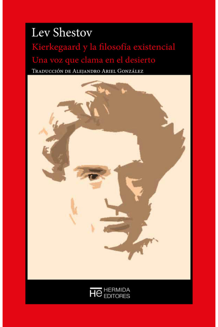 Kierkegaard y la filosofía existencial: una voz que clama en el desierto