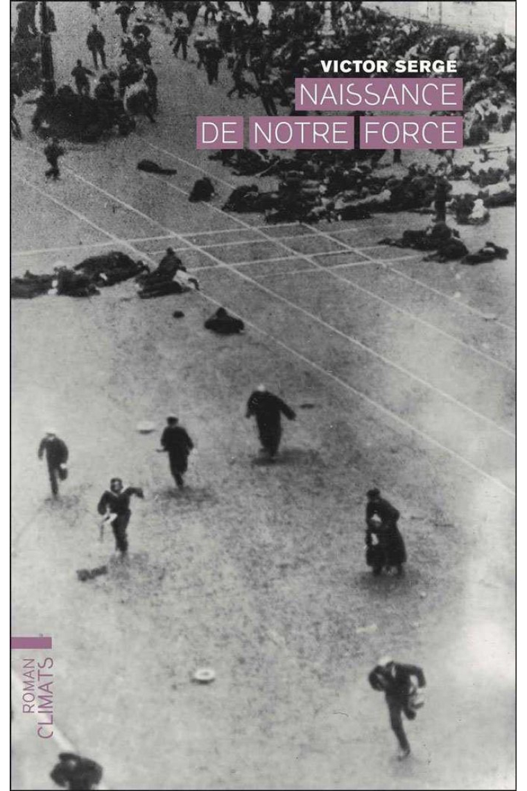 NAISSANCE DE NOTRE FORCE