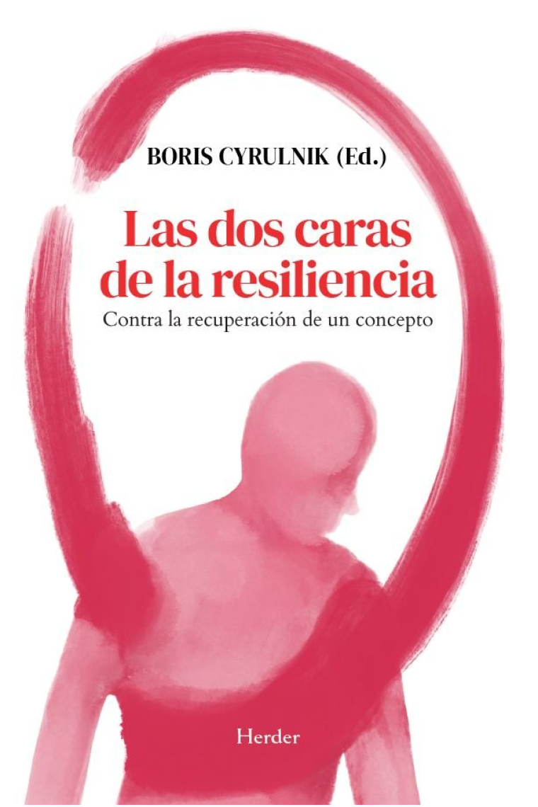 LAS DOS CARAS DE LA RESILIENCIA
