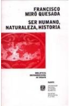 Ser humano, naturaleza, historia