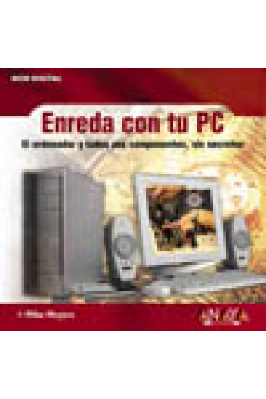 Enreda con  tu PC