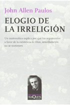 Elogio de la irreligión: un matemático explica por qué los argumentos a favor de la existencia de Dios, sencillamente, no se sostienen