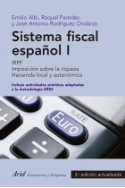 Sistema fiscal español I. 3 ed. actualizada