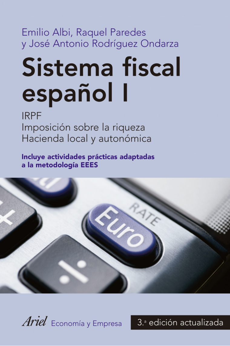 Sistema fiscal español I. 3 ed. actualizada