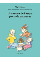 Una mona de Pasqua plena de sorpreses (En Pau i la Laia)