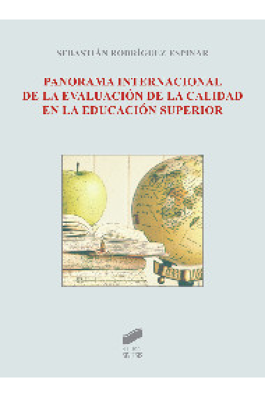 Panorama internacional de la evaluación de la calidad en la educación superior