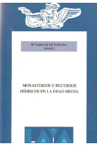 Monasterios y recursos hídricos en la Edad Media