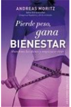 Pierde peso, gana bienestar