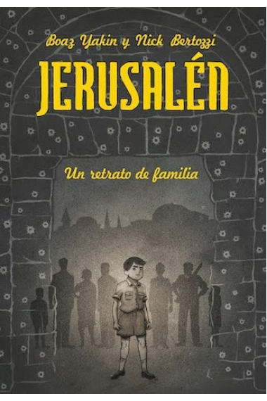 Jerusalén. Un retrato de familia