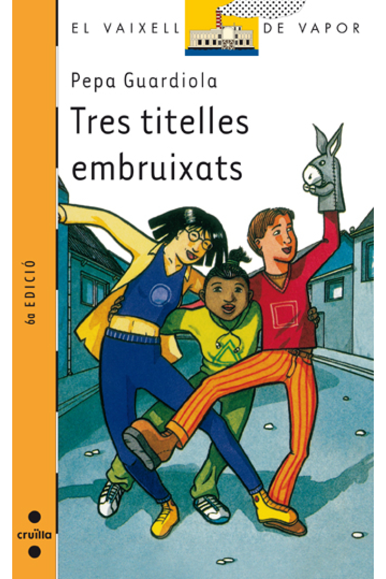 Tres titelles embruixats (Vaixell de Vapor Taronja)