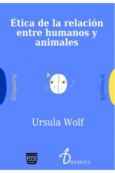 Ética de la relación entre animales y humanos