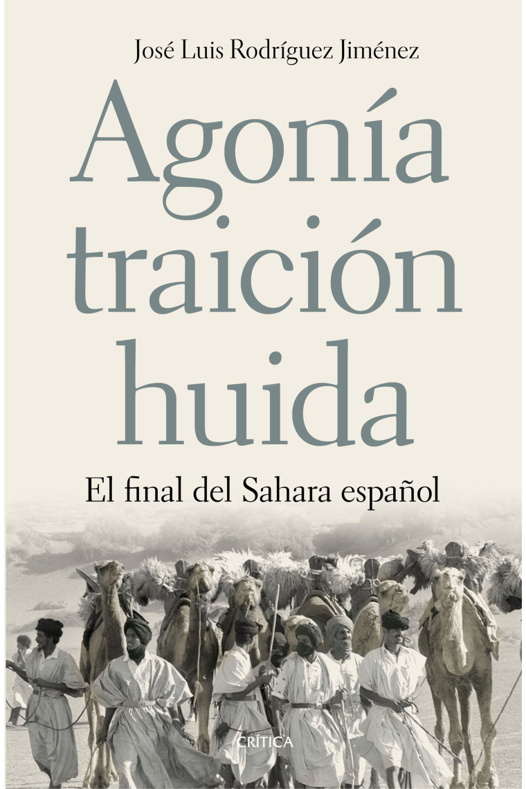 Agonía, traición, huida. El final del Sahara español