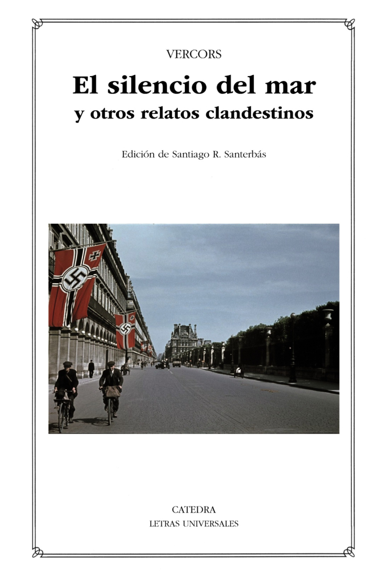 El silencio del mar y otros relatos clandestinos