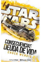 Star War Consecuencias: la deuda de vida