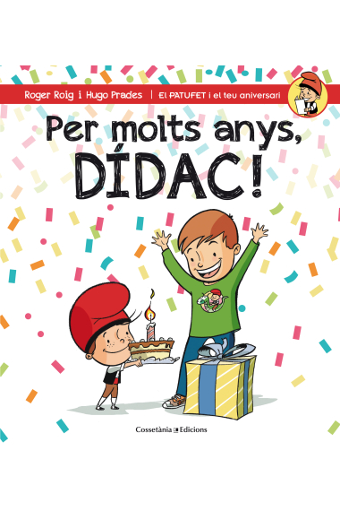 Per molts anys, Dídac!