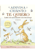 Adivina cuánto te quiero (libro de actividades con pegatinas)