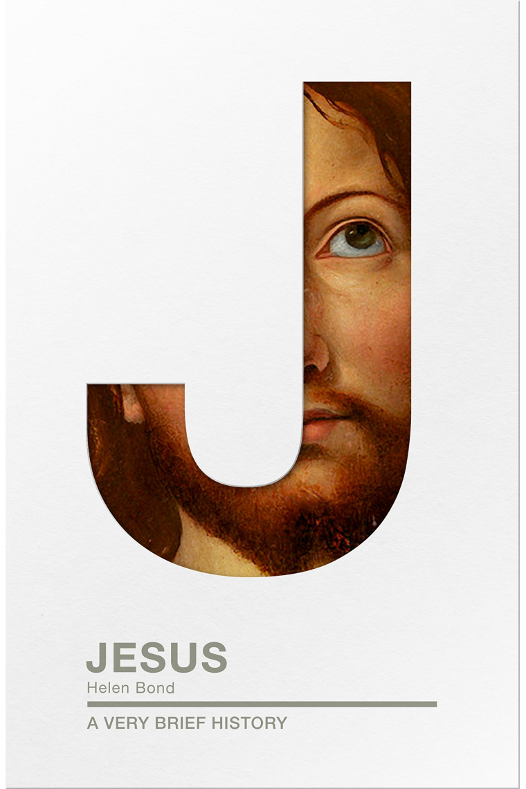 Jesus: a very brief history