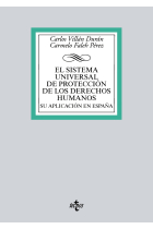 El sistema universal de protección de los Derechos Humanos. Su aplicación en España