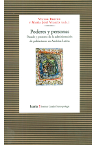 Poderes y personas. Pasado y presente de la administración de poblaciones en América Latina