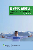 El mundo espiritual.La sencilles de lo imposible