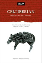 Celtiberian: Language, Writing, Epigraphy