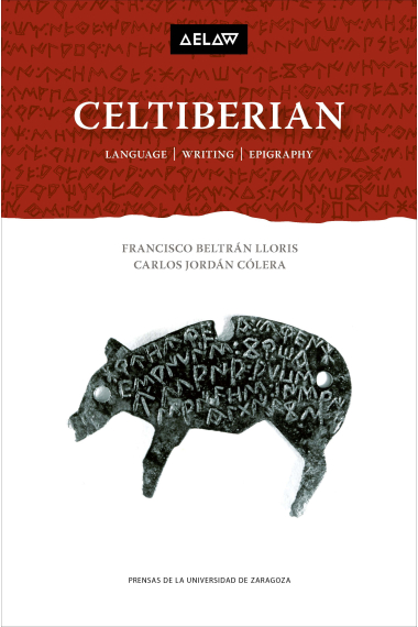 Celtiberian: Language, Writing, Epigraphy