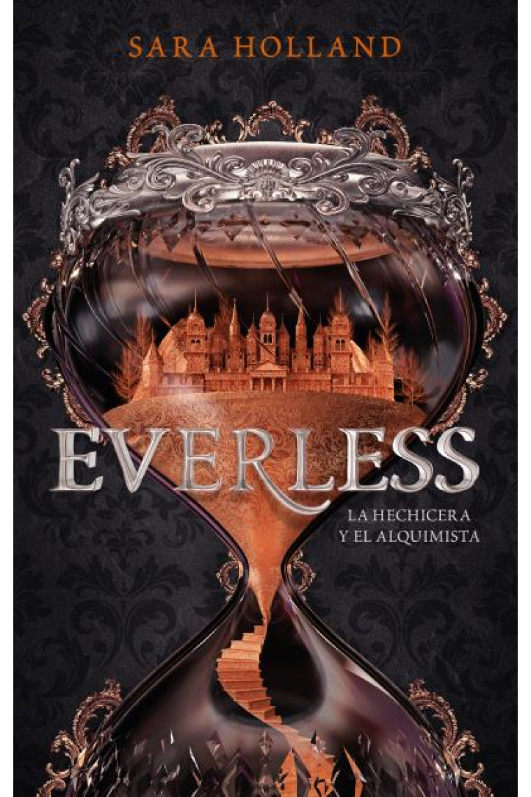 Everless. La Hechicera y el Alquimista