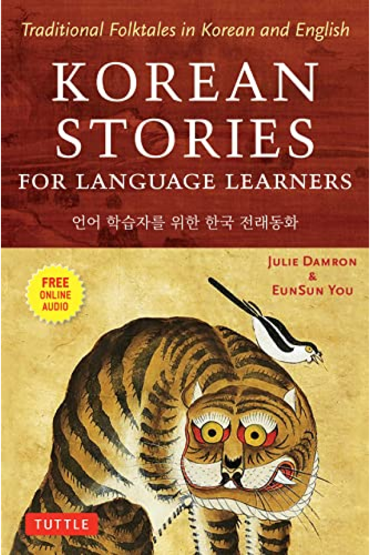 Korean Stories for Language Learners: Traditional Folktales in Korean and English (Free Audio CD Included)