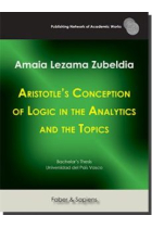 Aristotle's Conception of Logic in the Analytics and the Topics