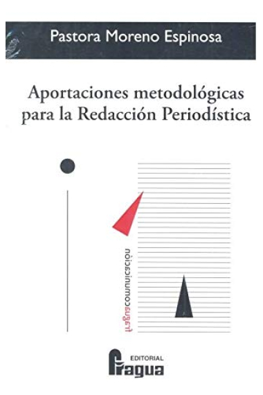 Aportaciones metodológicas para la Redacción Periodística