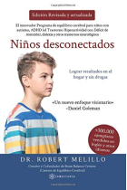 Niños desconectados. El innovador Programa de equilibrio cerebral para niños con autismo, ADHD, dislexia...