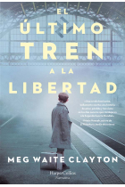 El último tren a la libertad