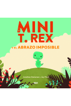 Mini T. Rex y el abrazo imposible