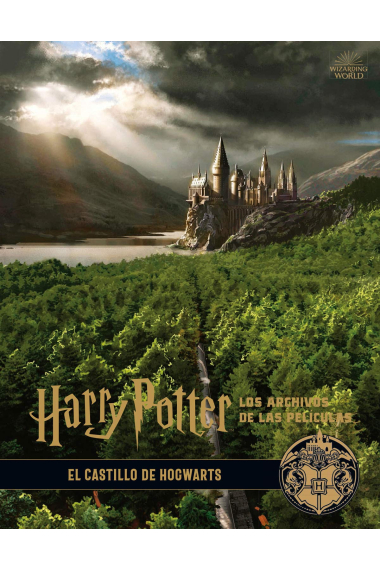 Harry Potter: Los Archivos De Las películas 6. El Castillo De Hogwarts