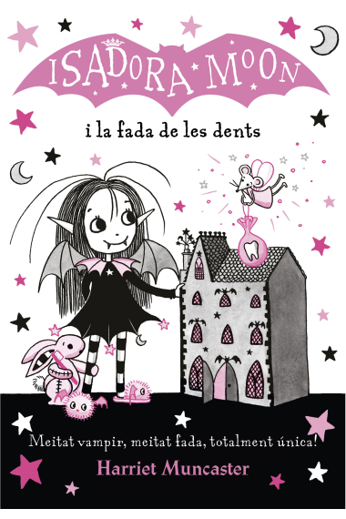 La Isadora Moon i la fada de les dents (La Isadora Moon 10)